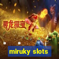 miruky slots